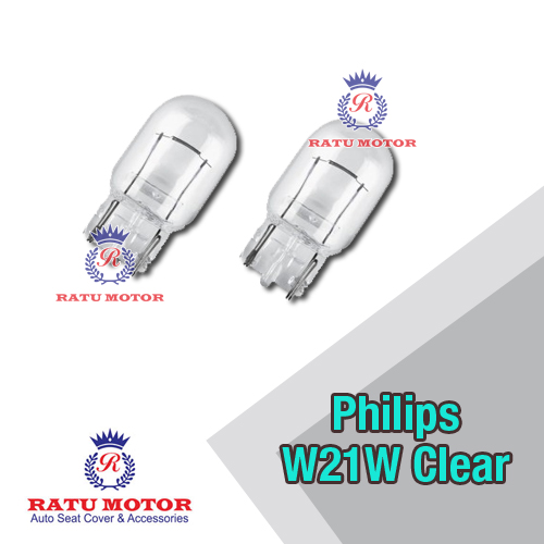 Bohlam PHILIPS W21W 12V Clear Tancap Besar Kaki 1 (@ 2 Pcs)