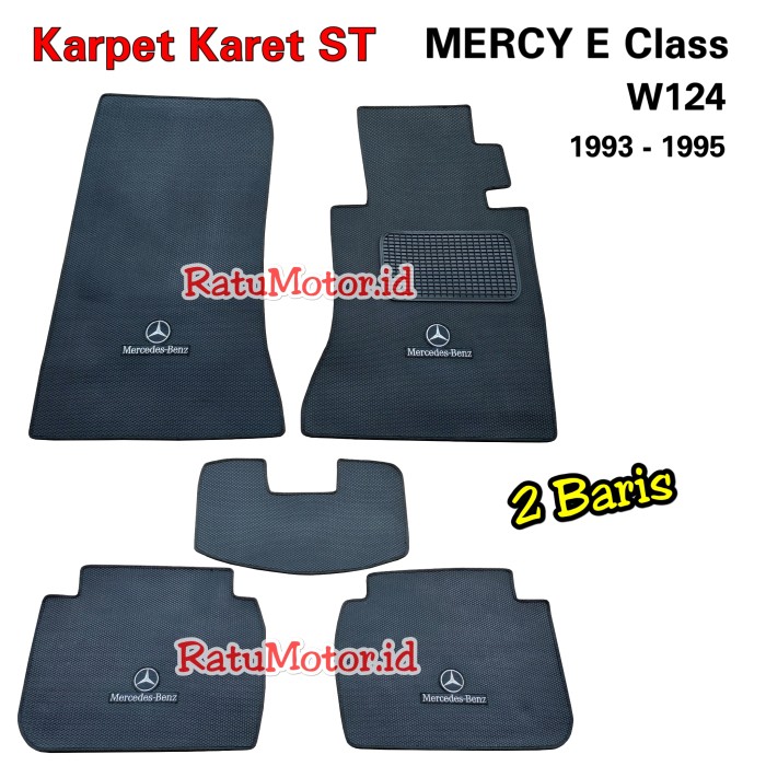 Karpet Karet Tipe ST Mercedes Benz E320 1995 W124 - Karpet Mercy TANPA BAGASI